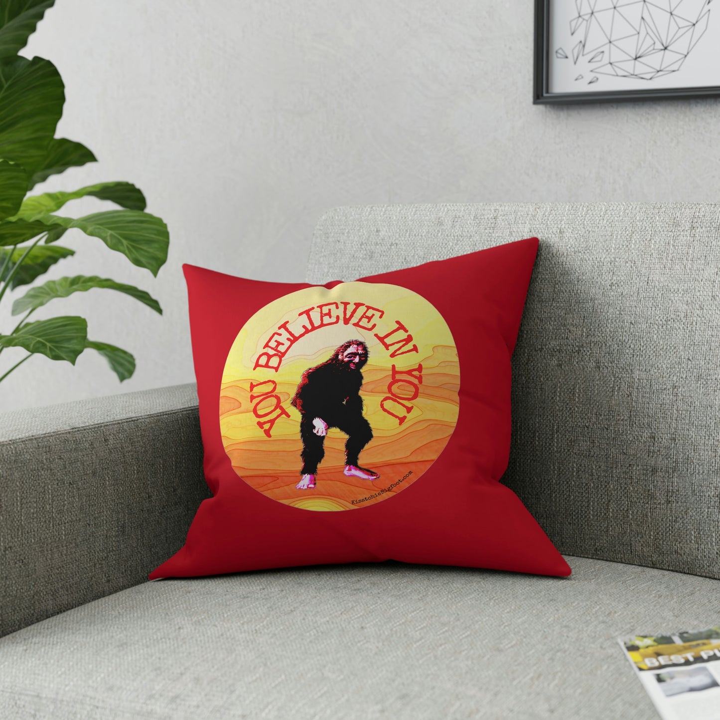 Bigfoot's Believe in You Broadcloth Pillow