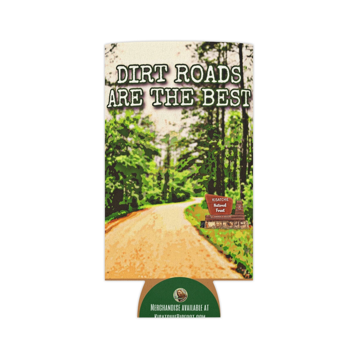 Dirt Roads Koozie