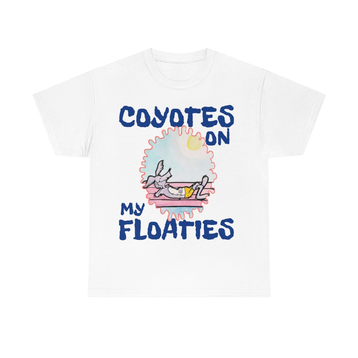 Unisex Coyotes on my Floaties Heavy Cotton Tee