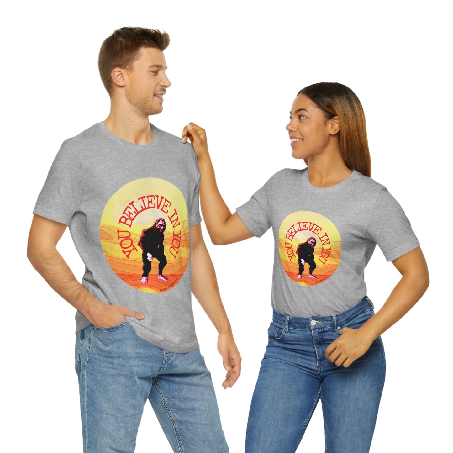 Bigfoot's Believe in You Unisex Jersey Tee