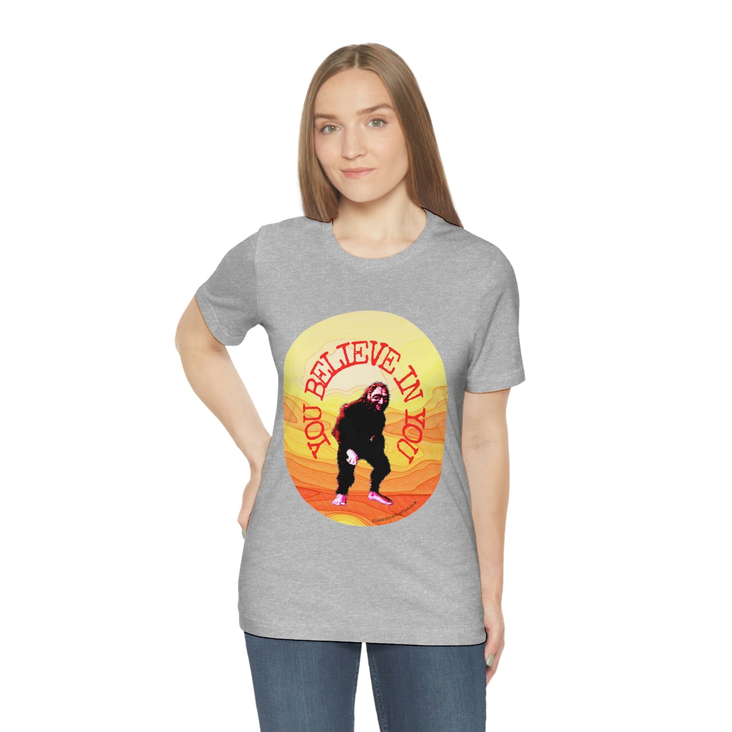 Bigfoot's Believe in You Unisex Jersey Tee