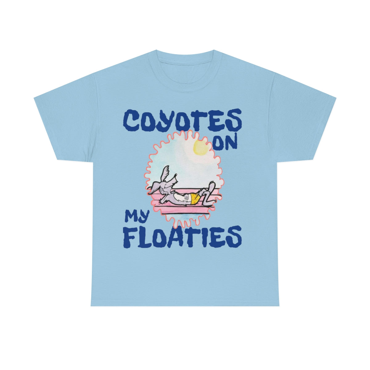 Unisex Coyotes on my Floaties Heavy Cotton Tee