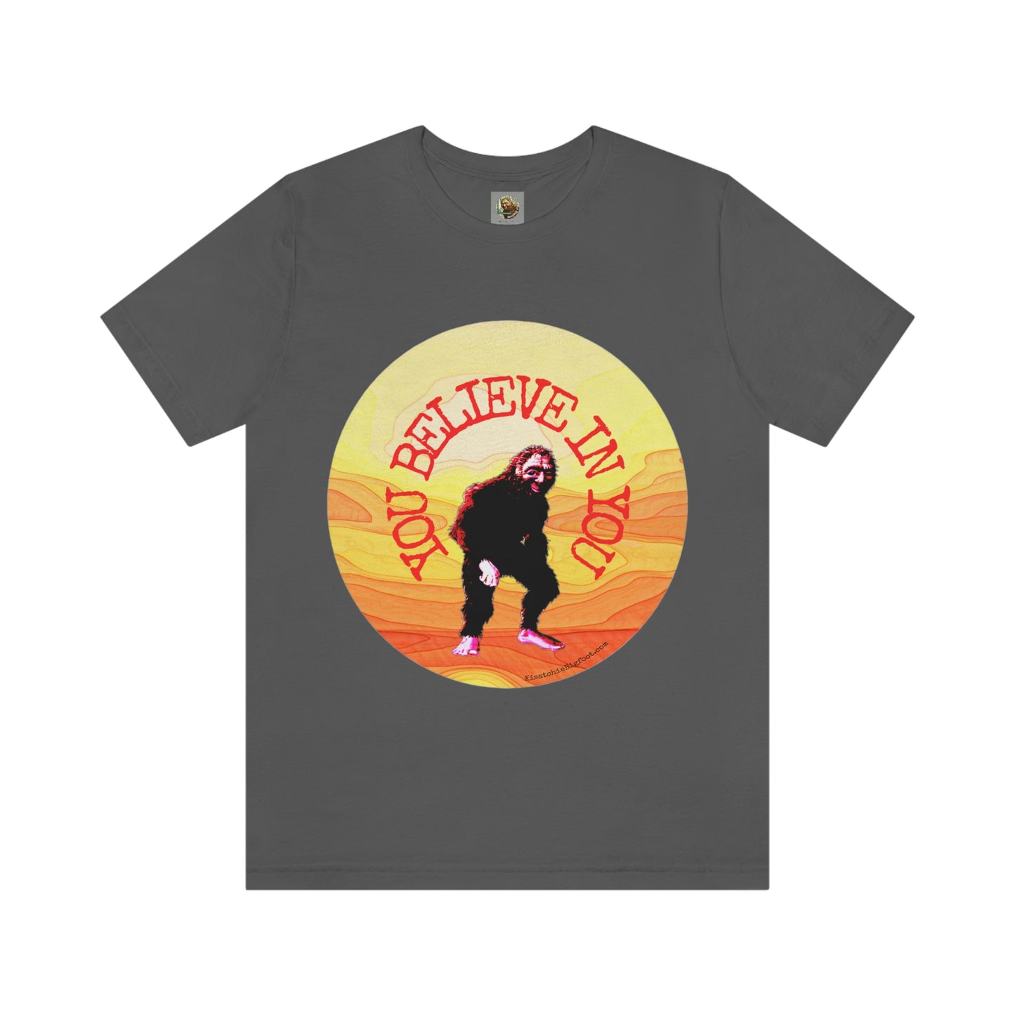 Bigfoot's Believe in You Unisex Jersey Tee